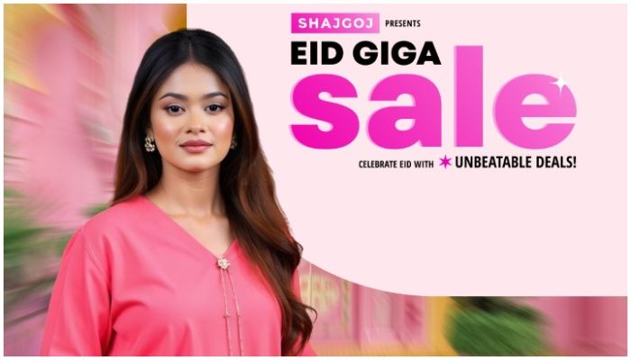 সাজগোজ-এ ‘ঈদ শপিং ডেস্টিনেশন’ ক্যাম্পেইন